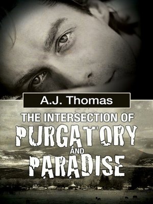 The Intersection of Purgatory and Paradise - ebook